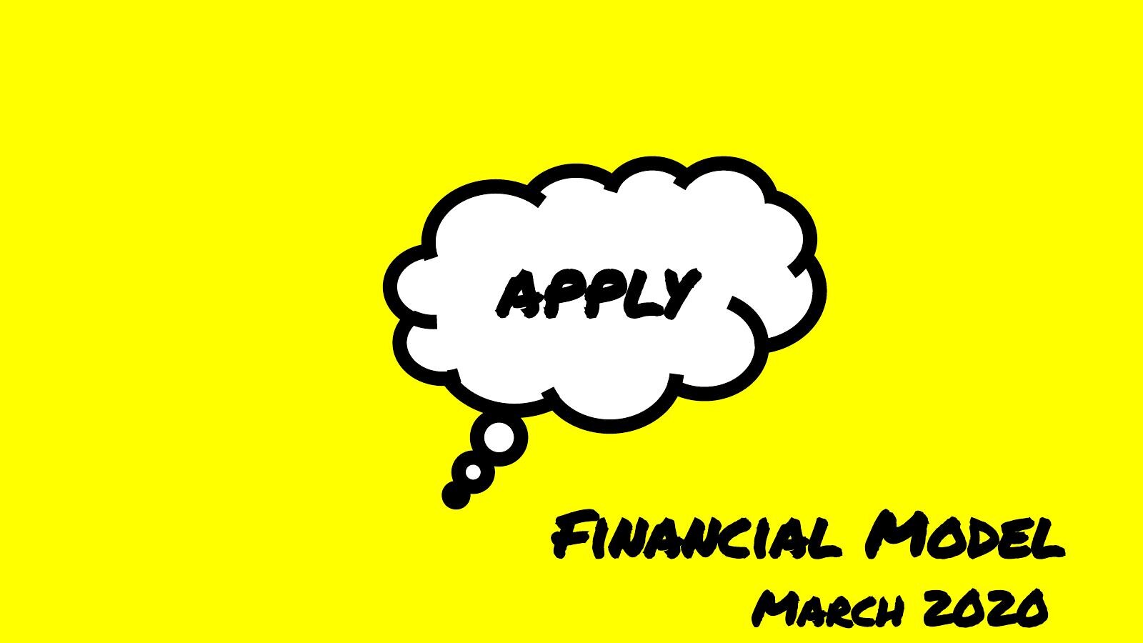 Bright yellow title slide from the Apply Stickers financial model made in March 2020